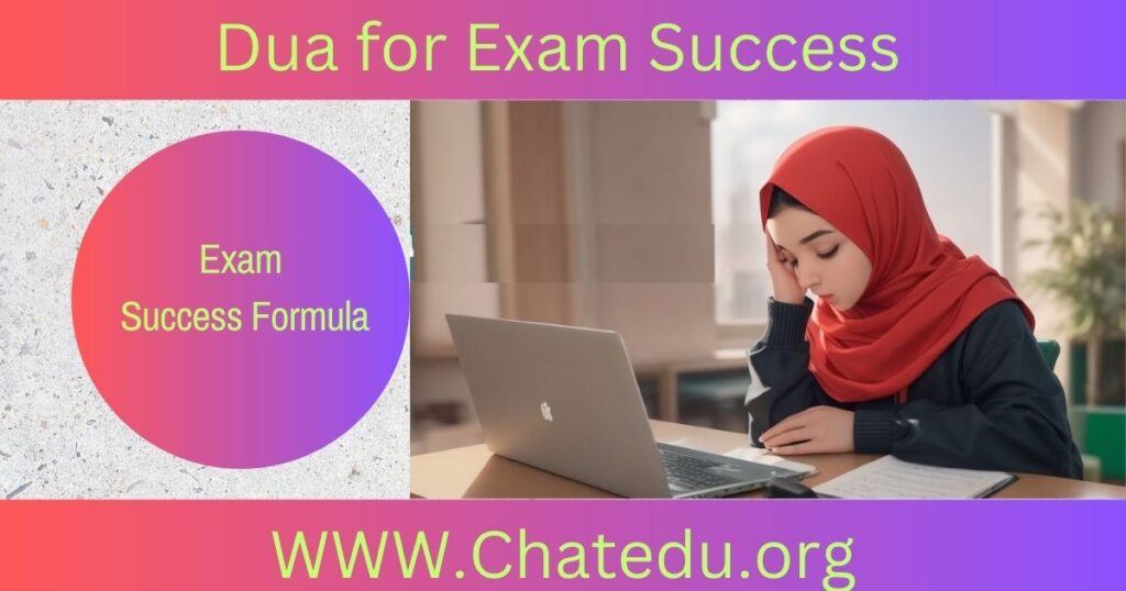 Dua And Wazifa To Pass Exams And Achieve Good Grades