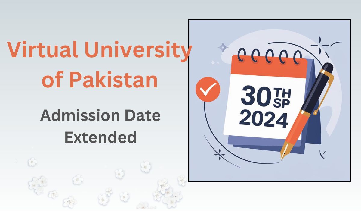 Virtual University Admission Date Extended 