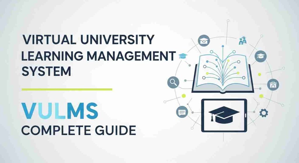 VULMS Complete Guide