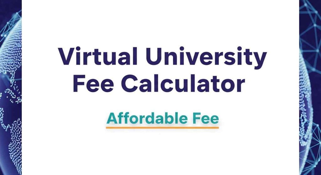 Virtual University Fee Calculator