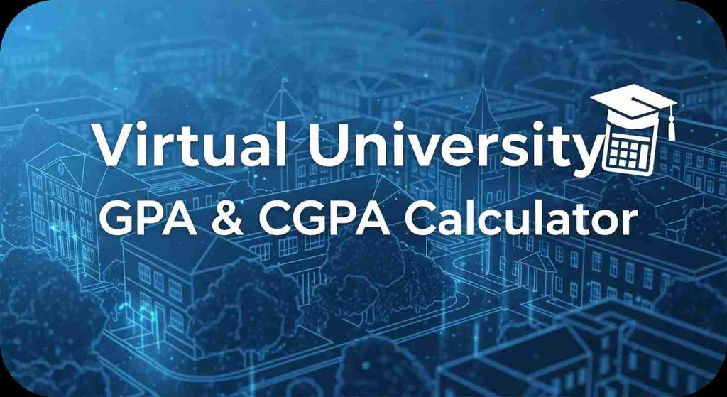 VU CGPA Calculator